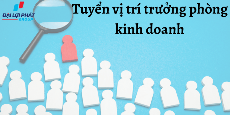 TRƯỞNG PHÒNG KINH DOANH