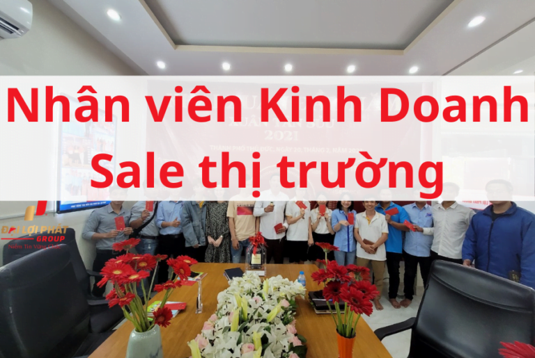 Tuyển Dụng Nhân Viên Sale Thị Trường tại Thủ Đức