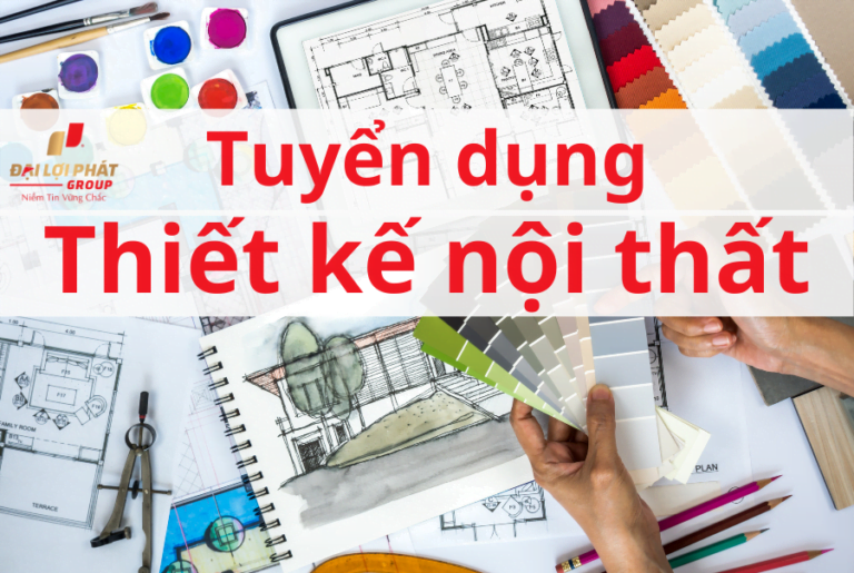 Tuyển chuyên viên thiết kế nội ngoại thất tại Thủ Đức