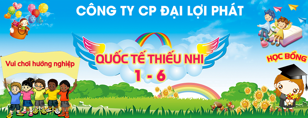 quôc tế thiếu nhi đai loi phat