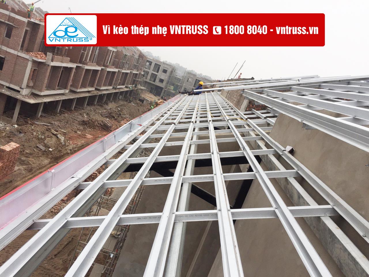 KẾT CẤU MÁI THÉP NHẸ VNTRUSS - DỰ ÁN KDT BELHOMES BẮC NINH KẾT CẤU MÁI THÉP NHẸ VNTRUSS - DỰ ÁN KDT BELHOMES BẮC NINH