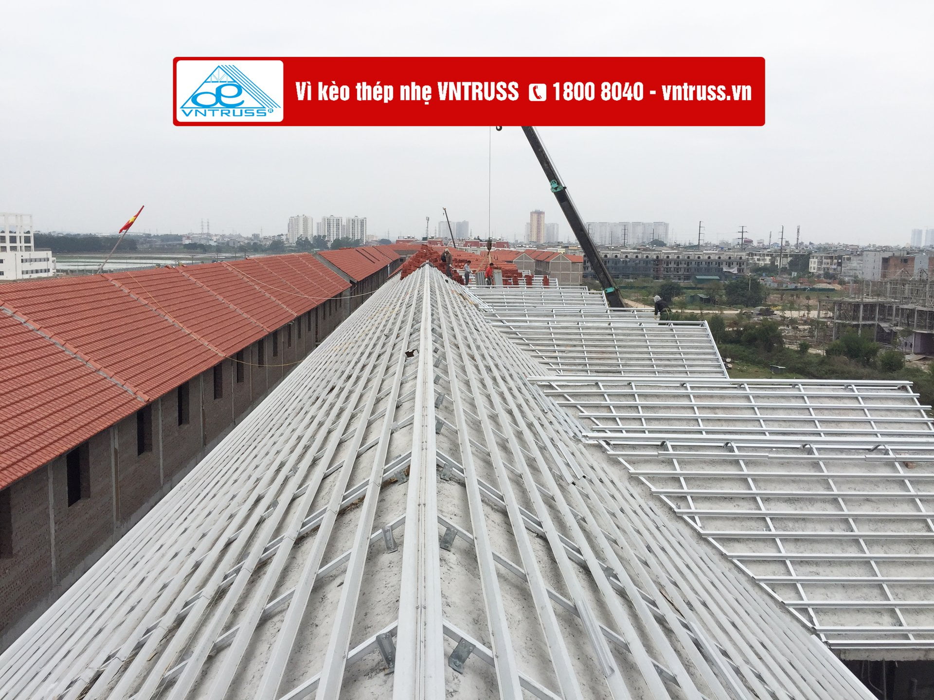 THI CÔNG KẾT CẤU MÁI NHẸ VNTRUSS KHU ĐÔ THỊ PHÚ LƯƠNG HÀ NỘI THI CÔNG KẾT CẤU MÁI NHẸ VNTRUSS KHU ĐÔ THỊ PHÚ LƯƠNG HÀ NỘI