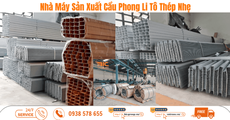 Cầu phong li tô thép nhẹ mạ nhôm kẽm cho kết cấu mái ngói kèo thép