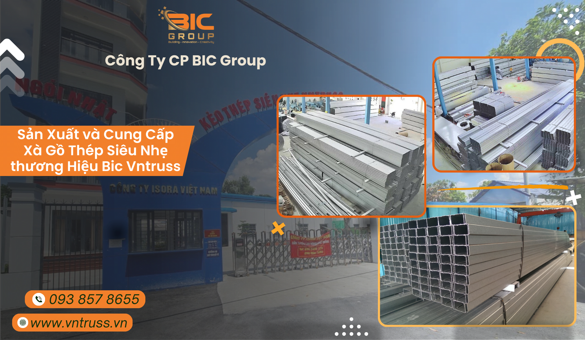 Xà gồ thép được sản xuất tại nhà máy Bic Group