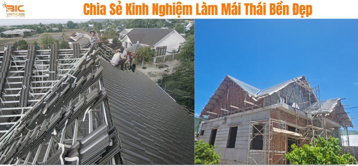 Chia sẻ kinh nghiệm làm khung kèo mái thái bền đẹp
