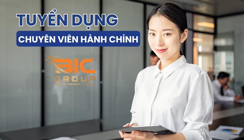 Bic Group tuyển dụng chuyên viên hành chính nhân sự